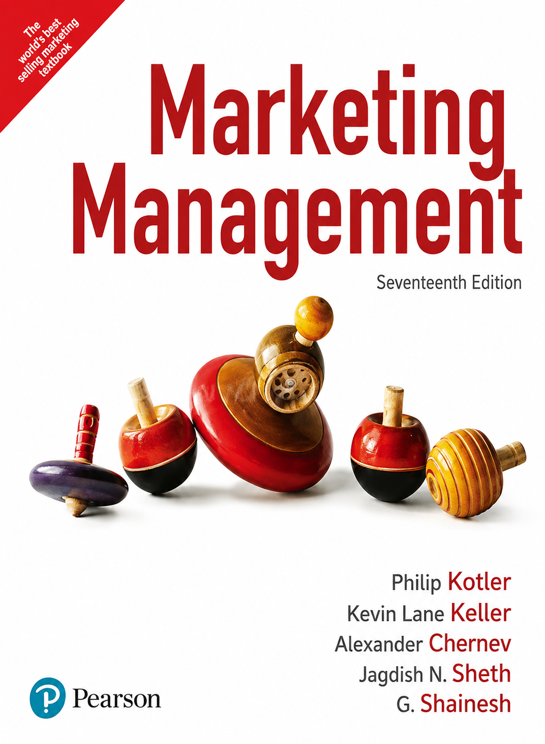Marketing Management - Marketing Management - Philip Kotler, Kevin Lane Keller, Jagdish N. Sheth, Alexander Cerven, G. Shainesh